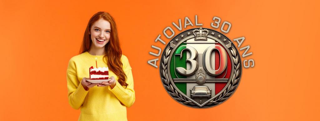 AUTOVAL FETE SES 30 ANS !